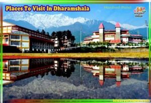 Dharamshala Photos